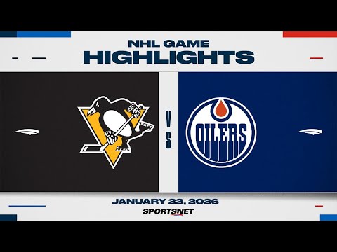 NHL Highlights | Penguins vs. Oilers -  January 22, 2026
