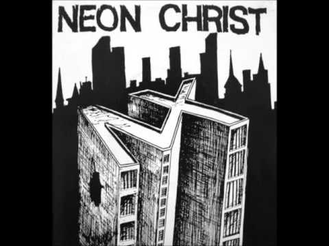 Neon Christ - 7