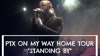 Standing By - Pentatonix (Live in Austin/Front Row)