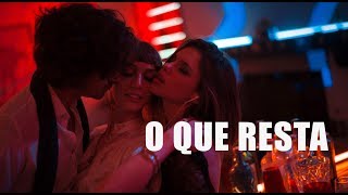O QUE RESTA - Trailer
