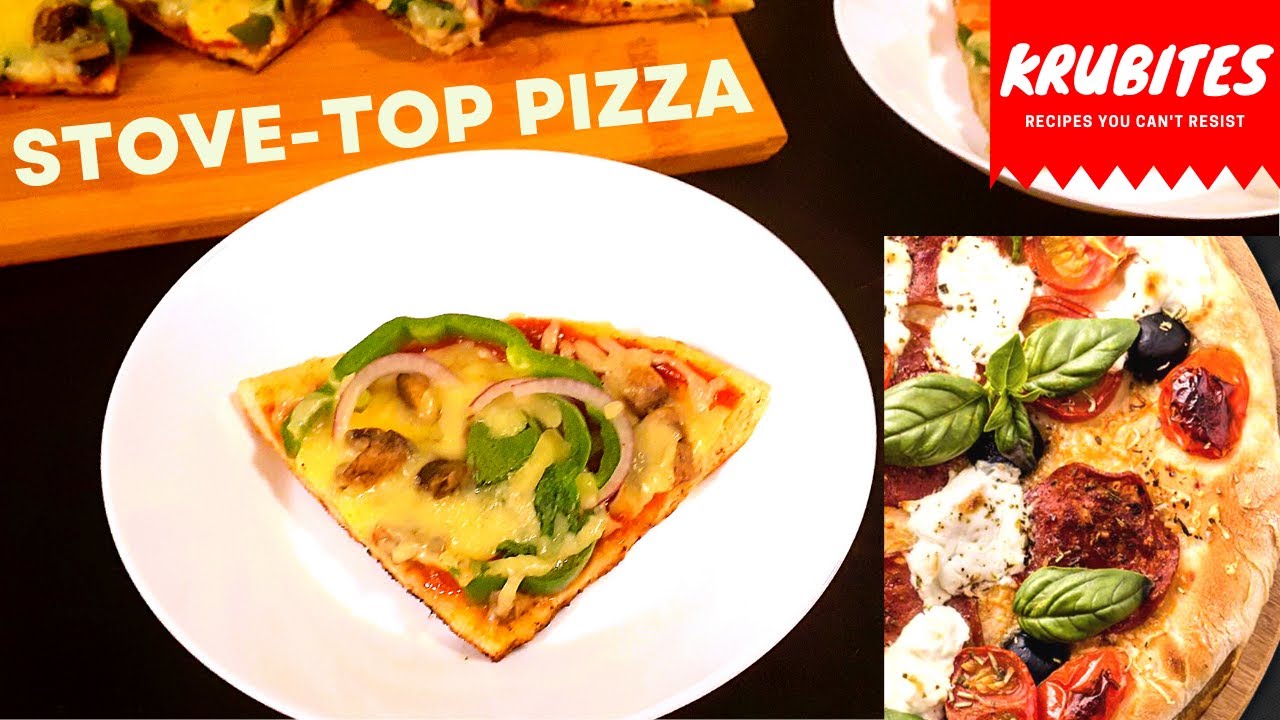 Stovetop Pizza | No Bake Pizza  | No Oven Pizza | No Knead Pizza Dough | Homemade Pizza Recipe