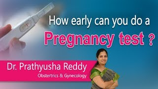 Hi9 | How early can you do a pregnancy test? | Dr. Prathyusha Reddy | Obstertrics & Gynecology