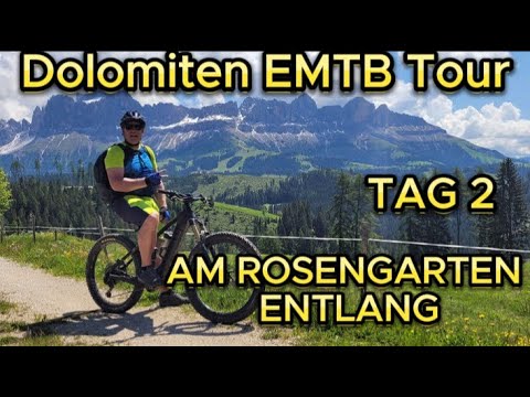 DOLOMITEN EMTB TOUR Am Rosengarten entlang über Welschnofen, Karersee.