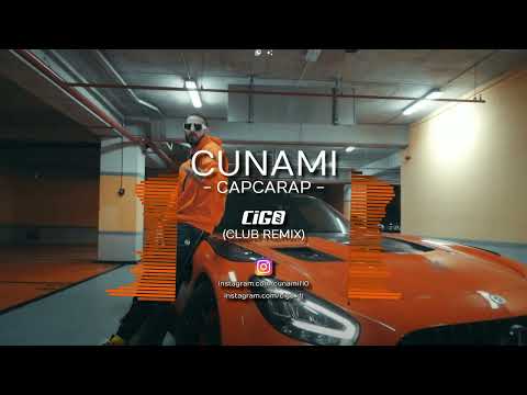 Cunami - Capcarap (DJ CIGO Club Remix)