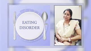 Eating Disorder I Stress I Counselling I Mrs.Abinaya