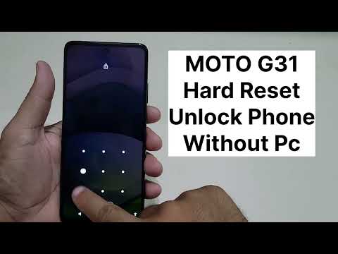 Moto G31 Hard Reset Unlock Mobile Lock screen