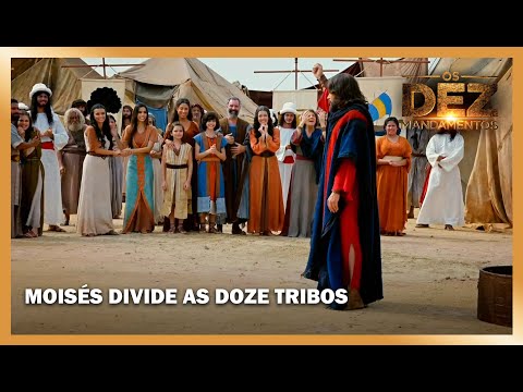 Moisés explica origem das Tribos de Israel e divide os hebreus em tribos | OS DEZ MANDAMENTOS