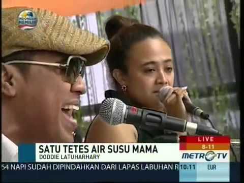 Doddie Latuharhary - Satu Tetes Air Susu Mama