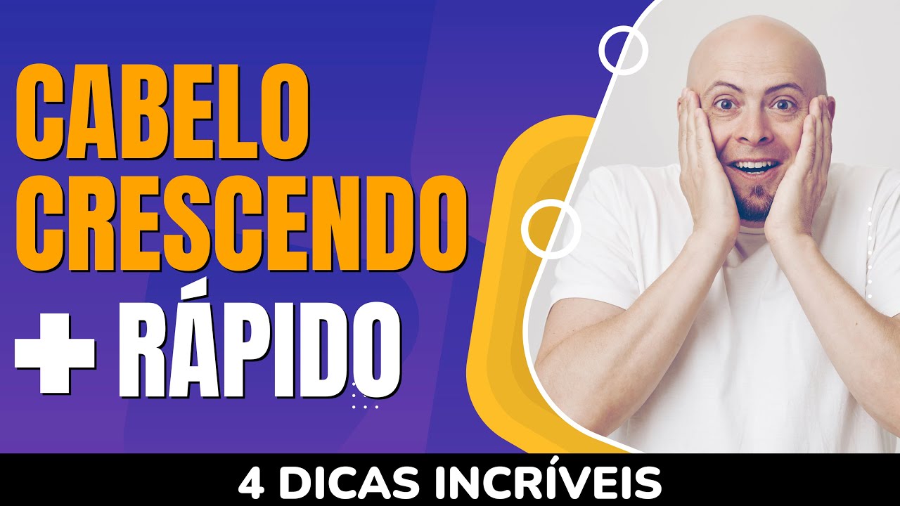 CABELO CRESCENDO MAIS RÁPIDO - 4 DICAS INCRÍVEIS - DR LUCAS FUSTINONI CRMPR 30155