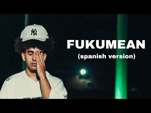 NEEUS - FUKUMEAN (Official Video) | Spanish Version