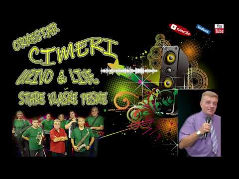 ZIKA CVETKOVIC I Or.CIMERI UZIVO MIX NAJLEPSIH STARIH VLASKIH PESAMA I KOLO COVER