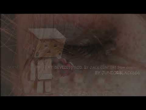 SLYSER - TRÄUME (FEAT. DEVIZE) [PROD. BY JACK CENTER] (Slowed down BY JUNIORBLACK666)