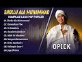 OPICK SHOLLU ALA MUHAMMAD RAMADHAN TIBA YA MAULANA ALBUM POP RELIGI RAMADHAN TERPOPULER