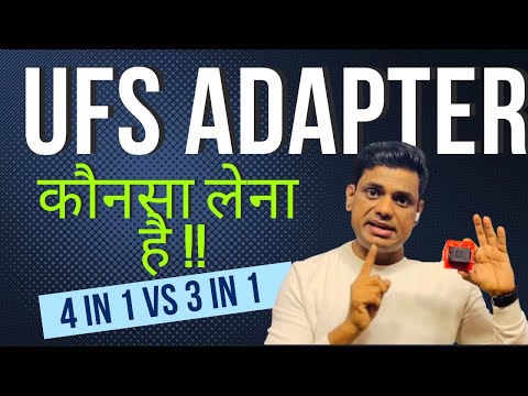 Which UFS Adapter should I buy? UFS 4 in 1 Vs UFS 3 in 1 Adapter? How to solve UFS ISP Error?