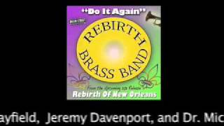 Rebirth Brass Band "Do It Again" Promo Video