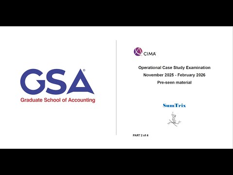 CIMA Operational Level Case Study Nov 2025   Feb 2026  Sumtrix Pre Seen Analysis Session  of 2 of 4