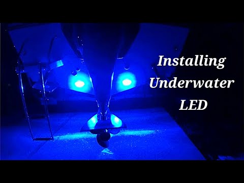 Installing new Underwater lights in the Crooked Pilothouse boat