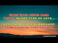 Kaash Tum Mujhse Ek Baar Kaho Karaoke Aatish Feel The Fire 1994