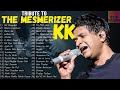 Best Of KK 3 Hours Nonstop KK Audio Jukebox Kk Bestofkk Slowed Reverb Kksongs Kklofisongs