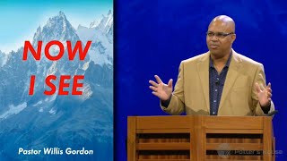 Tuesday AM 2 - Pastor Willis Gordon - 2021 Summer Prescott International Bible Conference