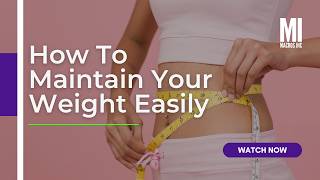 Losing Weight Is Only Half the Battle. Here’s How You Keep It Off