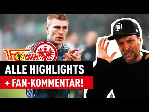 Union Berlin - Eintracht Frankfurt mit Fan-Kommentar | Bundesliga Highlights