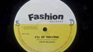 John Mclean - I'll Be Waiting