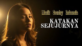 Download lagu Katakan Sejujurnya Cover 🤠 - Lagu Lawas Country Indonesia Paling Bikin Rindu mp3