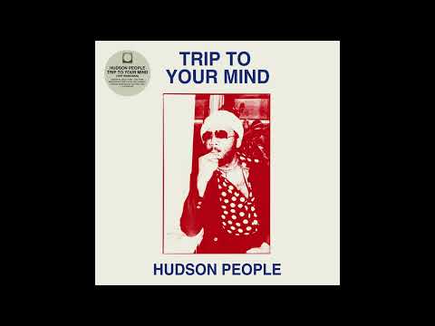 Hudson People - Trip To Your Mind (Delfonic Rework)