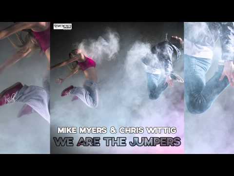 Mike Myers & Chris Wittig - We Are The Jumpers (Radio Edit) // GOOD SOURCE //