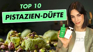 TOP 10 PISTAZIEN-PARFUMS RIGHT NOW! | Leni's Scents