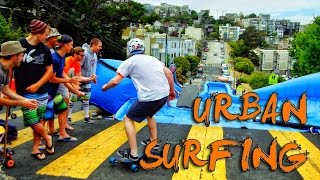 Urban Surfing down streets of San Francisco! - Bear Naked!