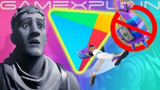 Google Also Removes Fortnite from Play Store