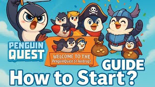 Penguin Quest How To Start