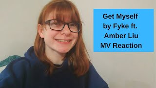 Get Myself by Fyke Ft. Amber Liu MV Reaction!