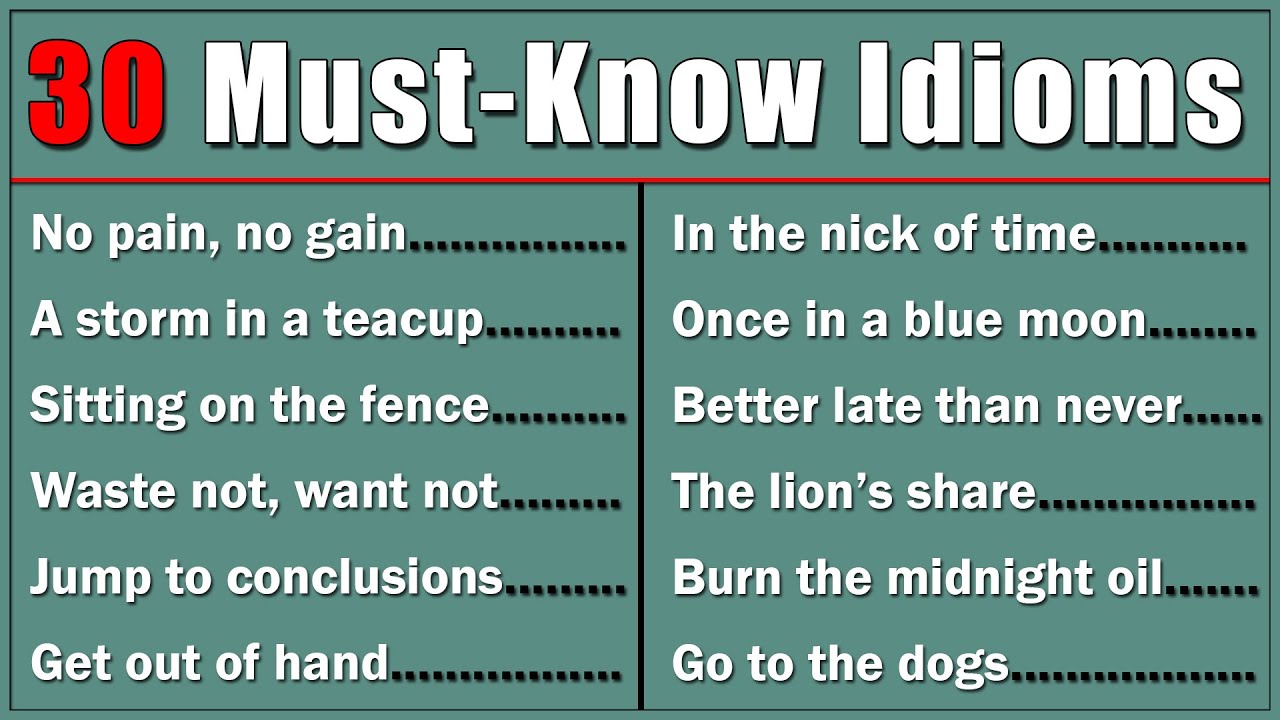 30 MUST-KNOW English Idioms for Everyday Conversation