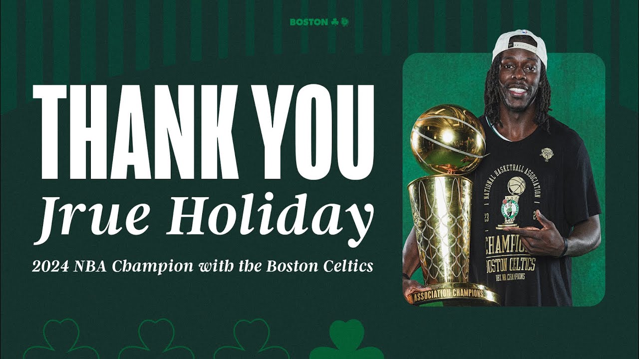Jrue Holiday Boston Celtics Tribute Video