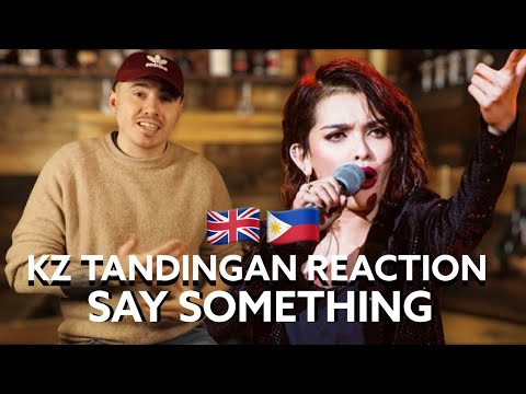 🇬🇧🇵🇭 UK REACTION to KZ TANDINGAN - SAY SOMETHING | The 94 Club