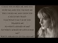 Taylor Swift ~ Who's Afraid of Little Old Me? ~ Lyrics