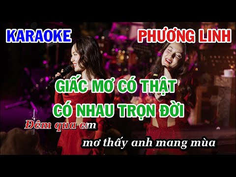 GIẤC MƠ CÓ THẬT x CÓ NHAU TRỌN ĐỜI - PHƯƠNG LINH | KARAOKE NHẠC TRẺ | BEAT TONE NỮ COVER