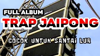 Download lagu DJ TRAP JAIPONG FULL ALBUM CEK SOUND BASS GLER TERBARU mp3 Download lagu DJ TRAP JAIPONG FULL ALBUM CEK SOUND BASS GLER TERBARU mp3
