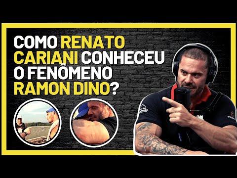 COMO RENATO CARIANI CONHECEU O FENÔMENO RAMON DINO? - Renato Cariani Ramon Dino Ironcast