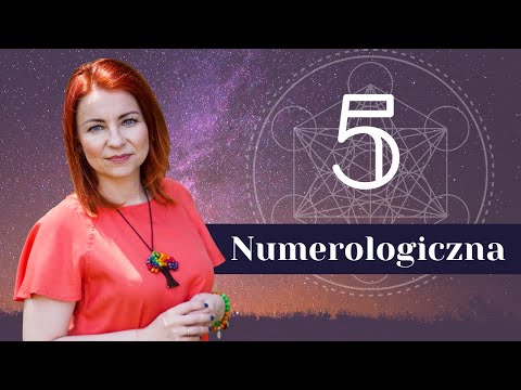 Numerologiczna 5. Jaka jest Piątka w Numerologii? Cechy osób z wibracją pięć ✧ Szkoła Numerologii
