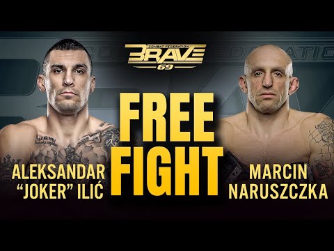 Aleksandar Ilić vs Marcin Naruszczka | Free Fight | BRAVE CF 69