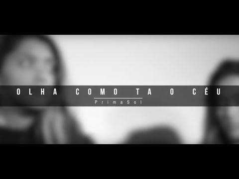 Olha como tá o céu - PrimaSol - (LIVE SESSIONS) Prod T Beatz