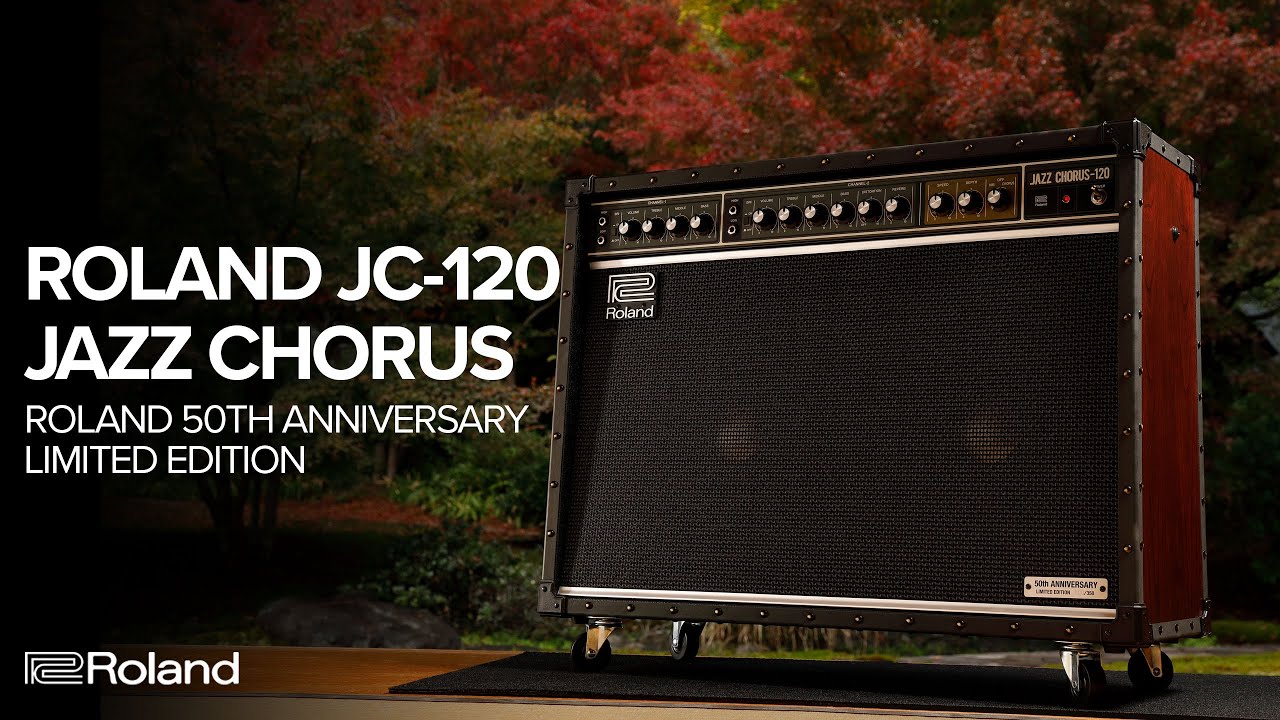 Roland JC-120 Jazz Chorus | Roland 50th Anniversary Limited Edition Amplifier - YouTube