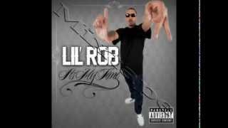 Lil Rob-My Get Down (NEW MUSIC 2012)