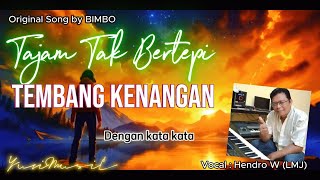 Download lagu Pop Nostalgia 70an,  BIMBO - Tajam Tak Bertepi #tembangkenangan #lagukenangan #lagujadul mp3