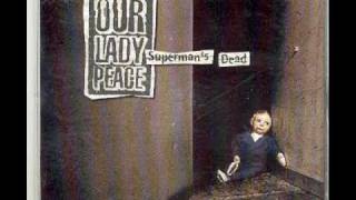 Our Lady Peace - Superman's Dead Demo