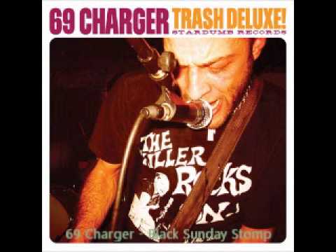 69 Charger - Black sunday stomp - Trash deluxe